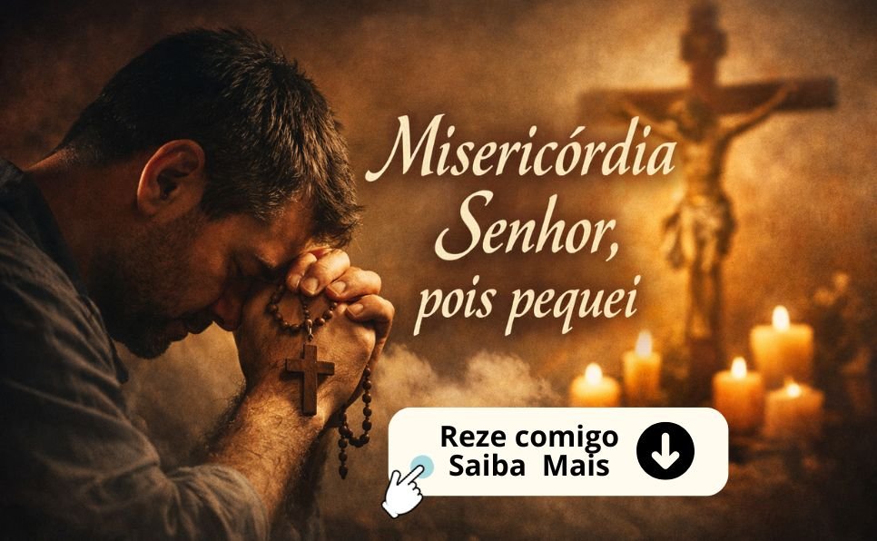 Imagem do artigo Misericórdia Senhor oração de arrependimento e confiança em Deus-Salmo 50