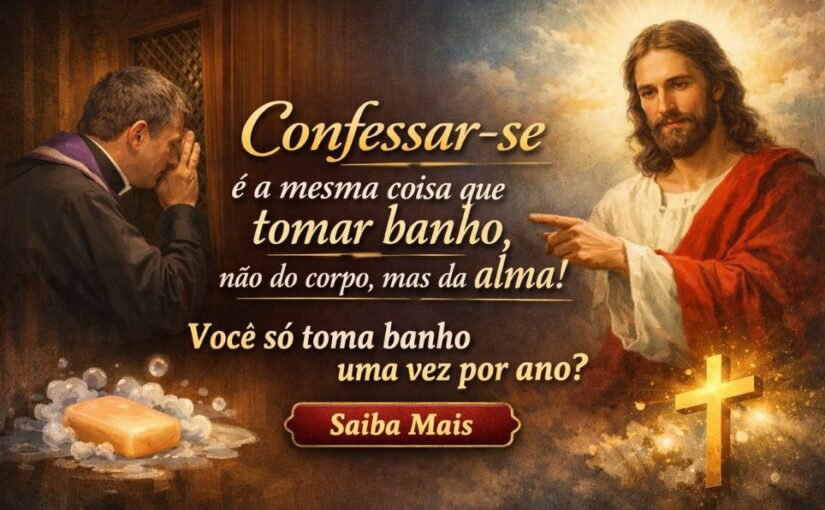 Imagem do artigo Basta confessar somente a Deus Não! É preciso confessar-se ao menos uma vez por ano ao sacerdote. Saiba Porquê