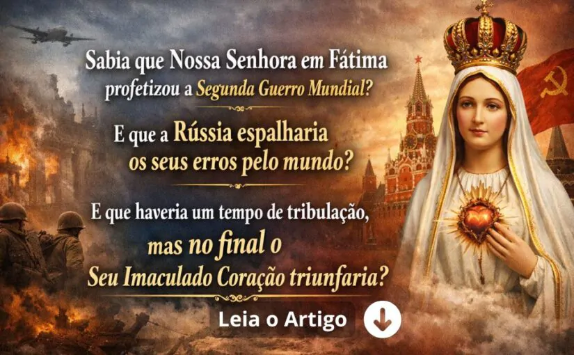 Imagem do artigo O Fim dos Tempos na Perspectiva das Aparições de Fátima